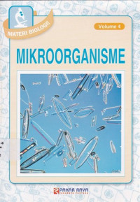 Materi Biologi volume 4 Mikroorganisme