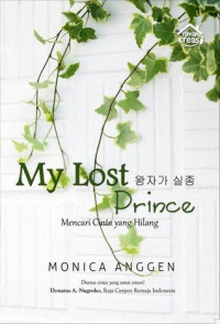 My Lost Prince - Mencari Cinta yang Hilang