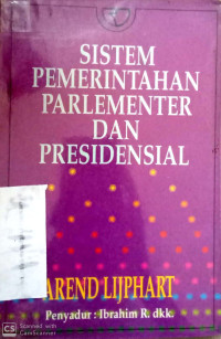 Sistem Pemerintahan Parlementer dan Presidensial