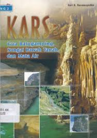 Kars : Gua Batugamping, Sungai Bawah Tanah, dan Mata  Air