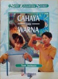 Seri Kegiatan Sains: Cahaya dan warna