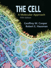 The Cell: A Molecular Approach