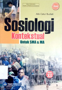 Sosiologi Kontekstual : Untuk SMA & MA Kelas XII