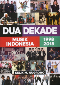 Dua Dekade Musik Indonesia 1998-2018