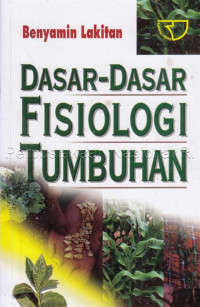 Dasar-Dasar Fisiologi Tumbuhan