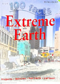 100 Facts extreme earth