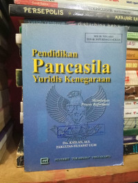 Pendidikan Pancasila Yuridis Kenegaraan