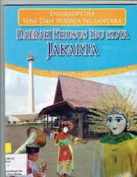 Ensiklopedia Seni Budaya dan Nusantara: DKI Jakarta