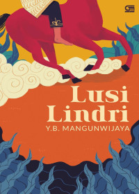 Lusi Lindri : Buku Ketiga Trilogi Rara Mendut