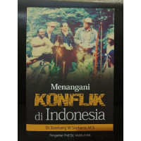 Menangani Konflik di Indonesia