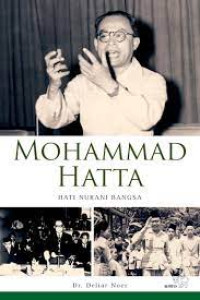 Mohammad Hatta : Hati Nurani Bangsa