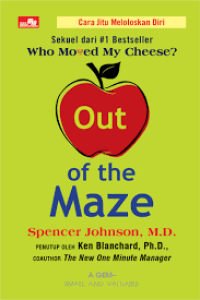 Out of the Maze - Sekual dari Who Moved My Cheese?