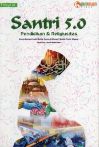 Santri 5.0 Pendidikan & Religiusitas