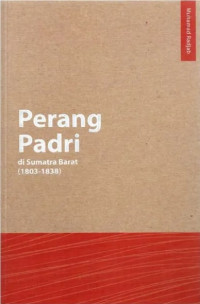 Perang Padri di Sumatra Barat (1803-1838)