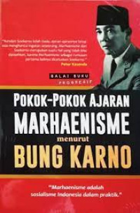 Pokok-pokok Ajaran Marhaenisme Menurut Bung Karno