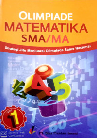 Olimpiade Matematika SMA/MA Jilid 1