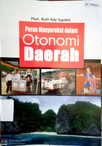 Peran Masyarakat dalam Otonomi Daerah