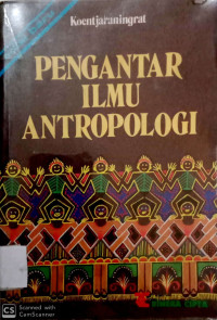 Pengantar Ilmu Antropologi