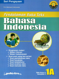 Pendalaman Buku Teks Bahasa Indonesia Kelas 1A