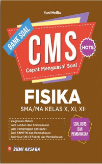 Bank Soal CMS FISIKA SMA/MA Kelas X, XI, XII - HOTS