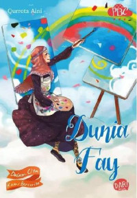 Dunia Fay - Dalam Cita Kami Bercerita