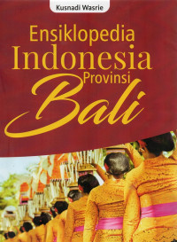 Ensiklopedia Indonesia Provinsi Bali