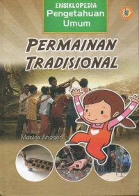 Ensiklopedia Pengetahuan Umum: Permainan Tradisional