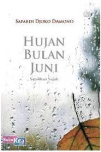 Hujan Bulan Juni - Sepilihan Sajak