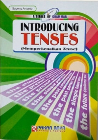 Introduction Tenses (Memperkenalkan Tenses)