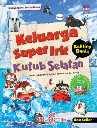 Keluarga Super Irit Kutub Selatan - Keliling Dunia