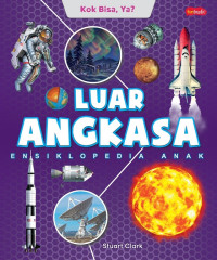 Kok Bisa, Ya? Luar Angkasa