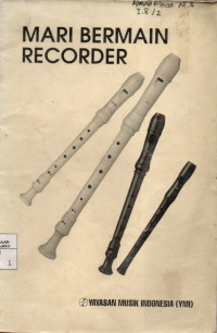 Mari Bermain Recorder