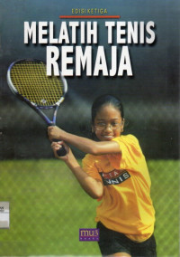 Melatih Tenis Remaja