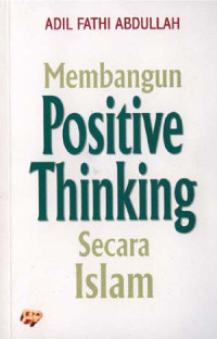 Membangun Positive Thinking Secara Islam