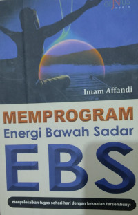 Memprogram Energi Bawah Sadar