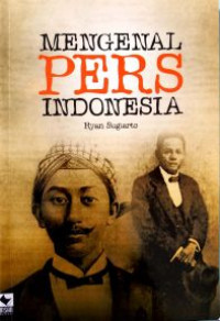 Mengenal Pers Indonesia