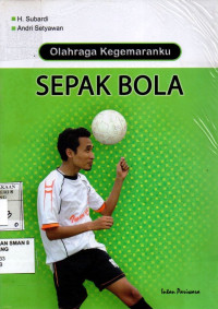 Olahraga Kegemaranku : Sepak Bola