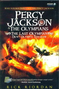 Percy Jackson & The Olympians - The Last Olympian ( Buku Ke Lima)