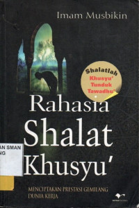 Rahasia Shalat Khusyu'