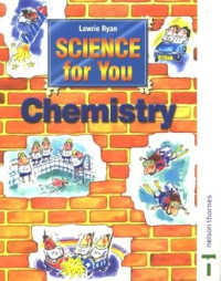 Science for You: Chemistry