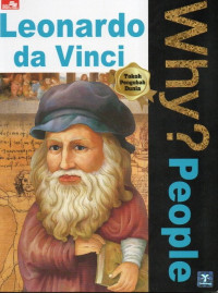 Why? People: Leonardo da Vinci