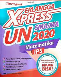 X-Press UN SMA/MA 2020 Matematika IPS