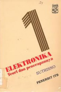 Elektronika : Teori dan Penerapannya