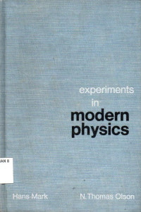 Experiments in Modern Physics