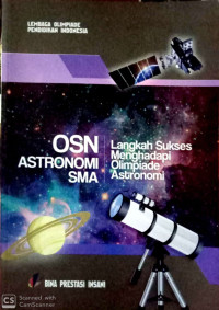 OSN Astronomi SMA : Langkah Sukses Menghadapi Olimpiade Astronomi