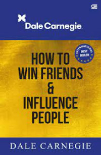 How To Win Friends & Influence People