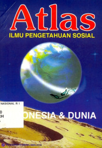 Atlas : Ilmu Pengetahuan Sosial