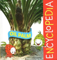 Oil Palm Encyclopedia