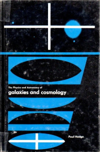 The Physics and Astronomy of Galaxies  and  Cosmology