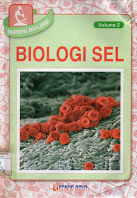 Materi Biologi volume 2 Biologi sel